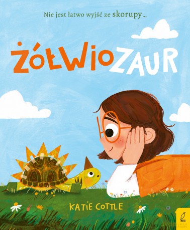 Żółwiozaur - Katie Cottle [KSIĄŻKA]
