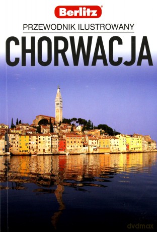 Przewodnik Ilustrowany Chorwacja [KSIĄŻKA]