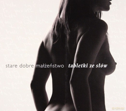 Stare Dobre Małżeństwo: Tabletki ze słów (digipack) [CD]