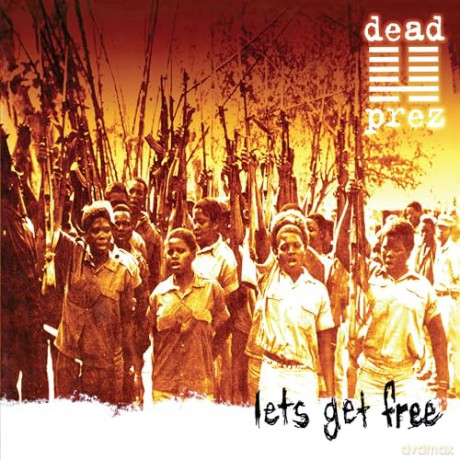 dead prez: Let's Get Free (25th Anniversary) [2xWinyl]