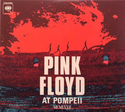 Pink Floyd: Pink Floyd at Pompeii - MCMLXXII [2CD]