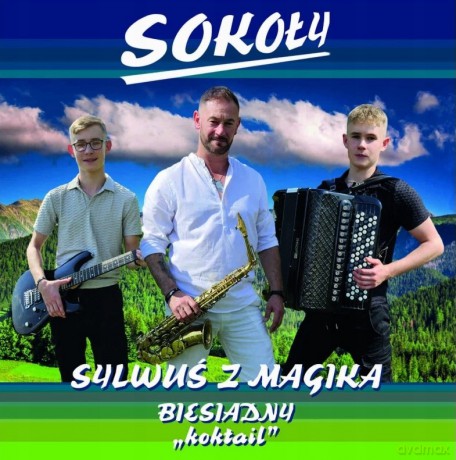 Sokoły: Sylwuś z Magika - Biesiadny Koktail [CD]