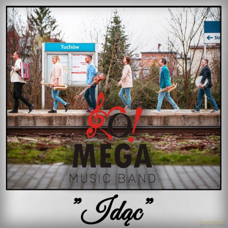 O! Mega Music band: Idąc [CD]