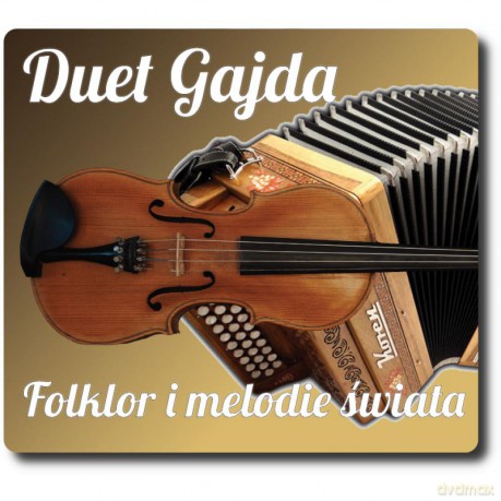 Duet Gajda: Folklor i Melodie Świata [CD]
