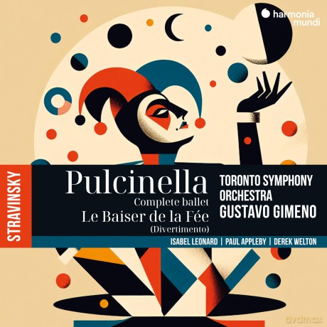 Stravinsky: Pulcinella Le Baiser De La Fee Divertimento Toronto Symphony Orchestra Gimeno Leonard Appleby [CD]