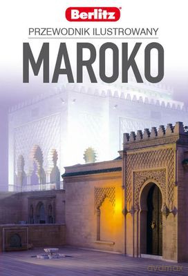 Przewodnik Ilustrowany Maroko [KSIĄŻKA]