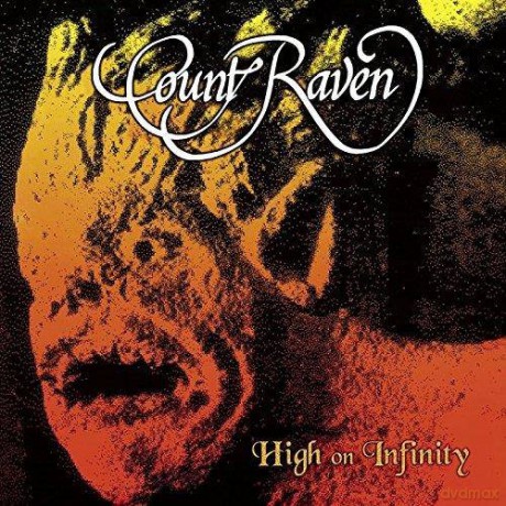 Count Raven: High On Infinity [2xWinyl]