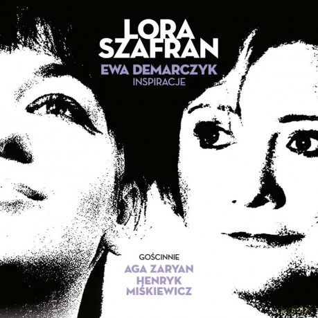 Lora Szafran: Lora Szafran śpiewa piosenki Ewy Demarczyk [CD]