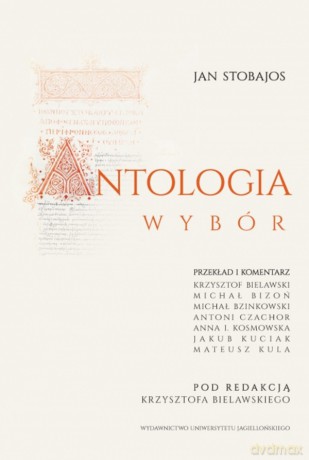 Antologia. Wybór - Jan Stobajos [KSIĄŻKA]