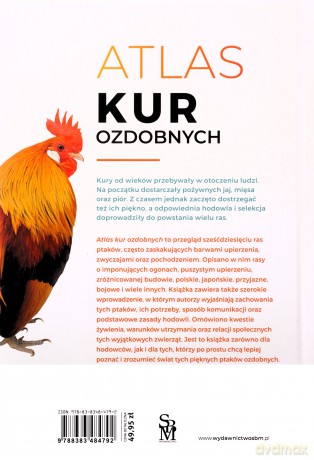 Atlas kur ozdobnych. Wybór. Hodowla. Rasy - Paweł Moszczyński [KSIĄŻKA]