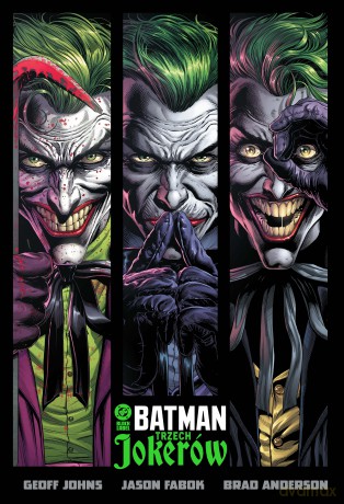Batman. Trzech Jokerów. DC Black Label - Geoff Johns, Jason Fabok [KOMIKS]