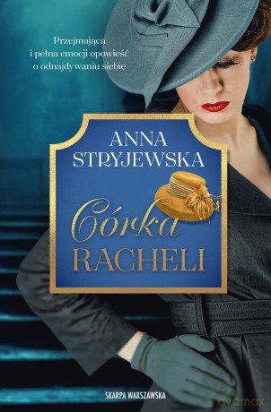 Córka Racheli - Anna Stryjewska [KSIĄŻKA]