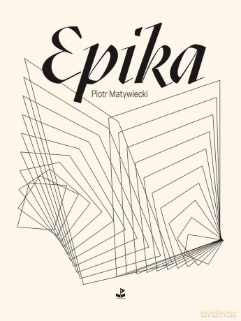 Epika - Piotr Matywiecki [KSIĄŻKA]