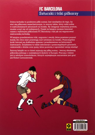 FC Barcelona. Sztuczki i triki piłkarzy - Tomasz Bocheński, Tomasz Borkowski [KSIĄŻKA]