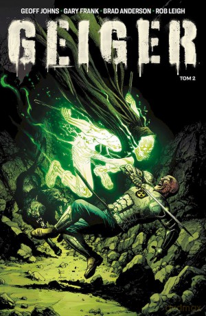 Geiger (Tom 2) - Geoff Johns, Gary Frank [KOMIKS]