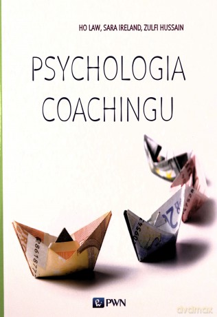 Psychologia Coachingu [KSIĄŻKA]