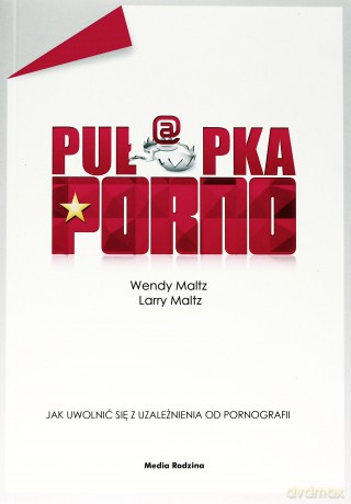 Pułapka Porno - Wendy Maltz [KSIĄŻKA]