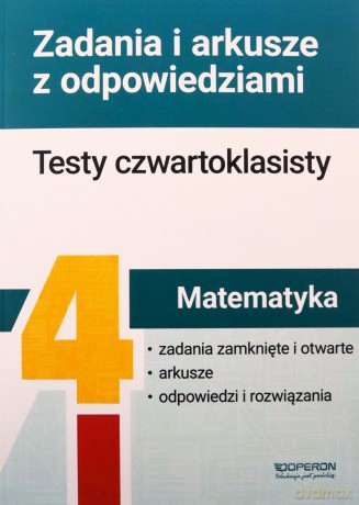 Matematyka testy czwartoklasisty zadania i arkusze [KSIĄŻKA]