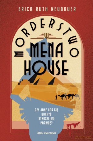 Morderstwo w Mena House - Erica Ruth Neubauer [KSIĄŻKA]