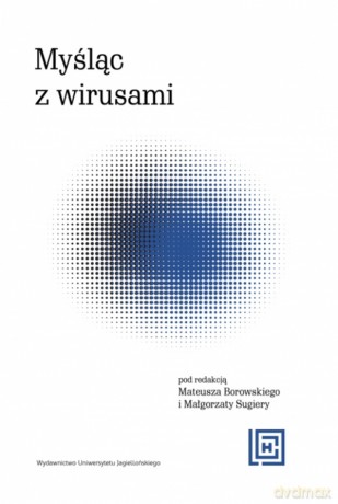 Myśląc z wirusami. Hermeneia [KSIĄŻKA]