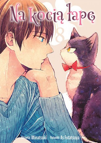 Na kocią łapę (Tom 8) - Asu Futatsuya, Tsunami Minatsuki [KOMIKS]