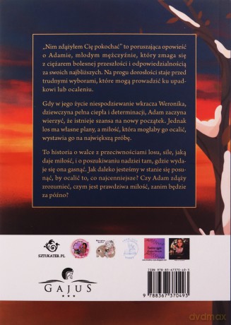 Nim zdążyłem Cię pokochać - Joanna Kurek [KSIĄŻKA]