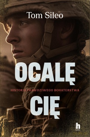 Ocalę Cię - Tom Sileo [KSIĄŻKA]