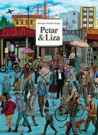 Petar i Liza - Miroslav Sekulic-Struja [KOMIKS]