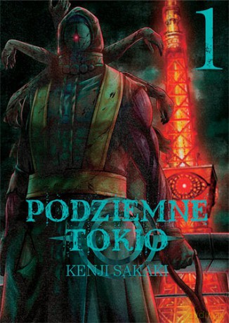 Podziemne Tokio (Tom 1) - Kenji Sakaki [KOMIKS]