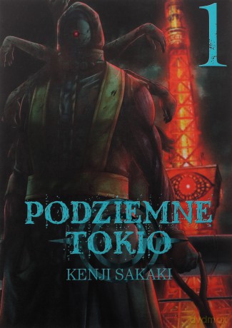 Podziemne Tokio (Tom 1) - Kenji Sakaki [KOMIKS]