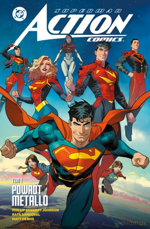Powrót Metallo. Superman Action Comics (Tom 1) Uniwersum DC - Phillip Kennedy Johnson, Rafa Sandoval [KOMIKS]