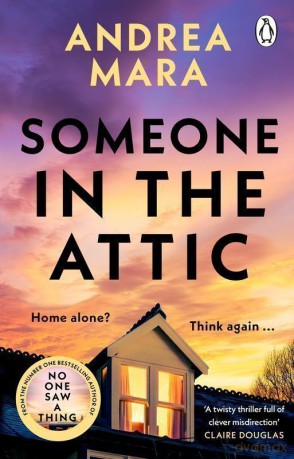 Someone in the Attic wer. angielska - Andrea Mara [KSIĄŻKA]