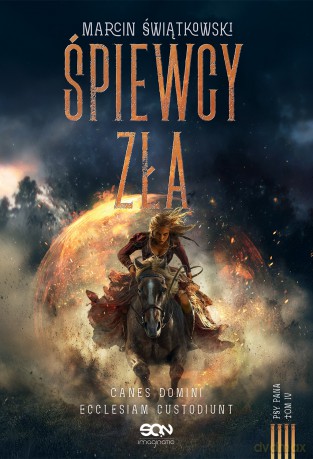 Śpiewcy zła. Psy Pana - Marcin Świątkowski [KSIĄŻKA]