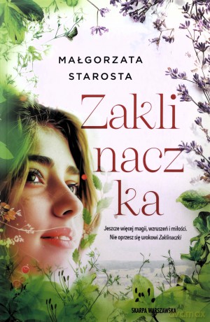 Zaklinaczka - Małgorzata Starosta [KSIĄŻKA]