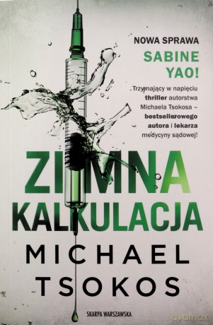 Zimna kalkukacja - Michael Tsokos [KSIĄŻKA]