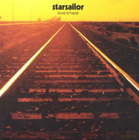 Starsailor: Love Is Here [CD]
