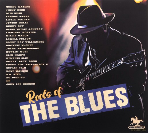 Roots Of The Blues [2CD]