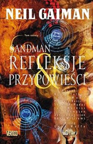 Refleksje I Przypowieści Sandman Tom 6 Tw [KSIĄŻKA]