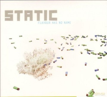 Static: Flavour Has No Name [CD]