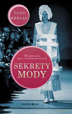Sekrety Mody - Yann Kerlau [KSIĄŻKA]