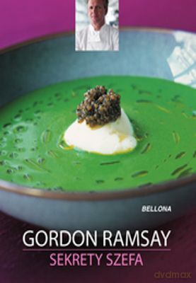 Sekrety Szefa - Gordon Ramsay [KSIĄŻKA]