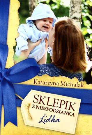 Sklepik Z Niespodzianką Lidka Wyd. Kieszonkowe - Katarzyna Michalak [KSIĄŻKA]