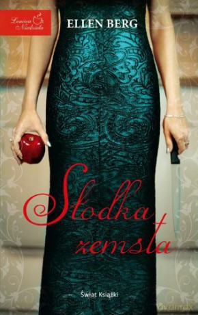 Słodka Zemsta - Ellen Berg [KSIĄŻKA]
