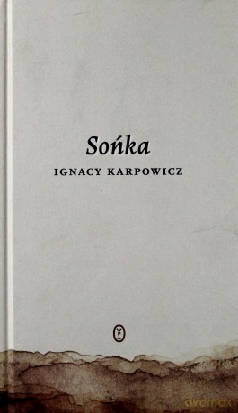 Sońka Tw - Ignacy Karpowicz [KSIĄŻKA]