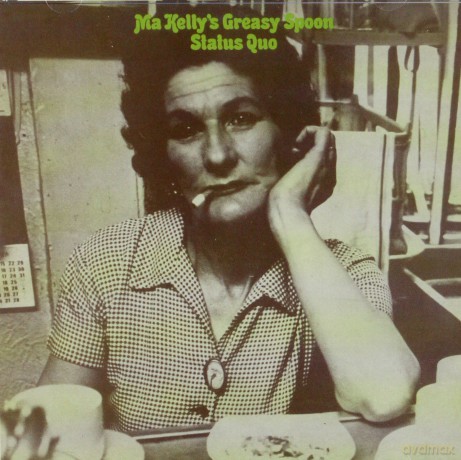 Status Quo: Ma Kelly's Greasy Spoon [CD]