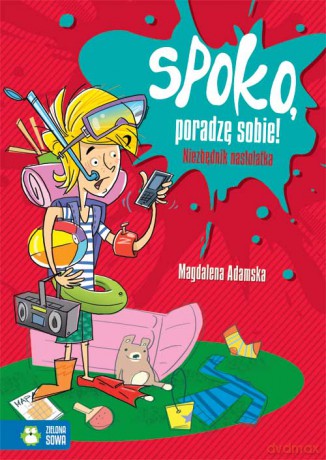 Spoko Poradzę Sobie - Magdalena Adamska [KSIĄŻKA]
