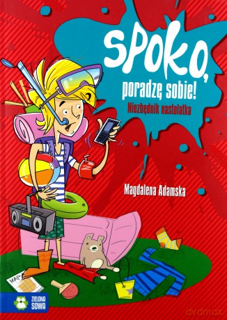 Spoko Poradzę Sobie - Magdalena Adamska [KSIĄŻKA]