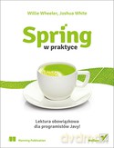 Spring W Praktyce - Willie Wheeler,Joshua White [KSIĄŻKA]