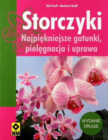 Storczyki Wyd. 2 - Olaf Grub,Manfred Wolff [KSIĄŻKA]