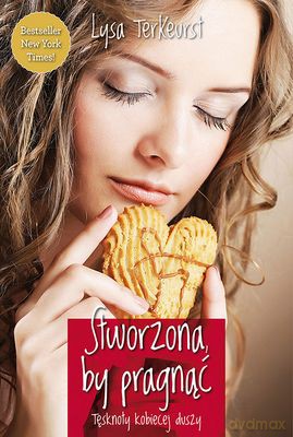 Stworzona By Pragnąć - Lysa Terkeurst [KSIĄŻKA]